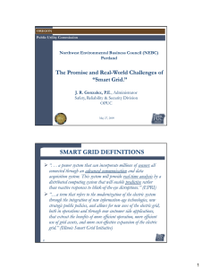 SMART GRID DEFINITIONS The Promise and Real-World Challenges of “Smart Grid.”
