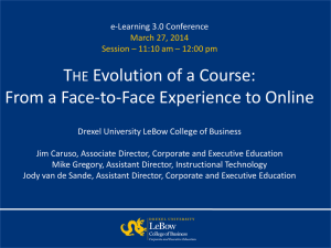 T Evolution of a Course: From a Face-to-Face Experience to Online HE
