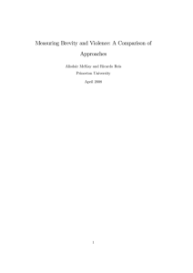 Measuring Brevity and Violence: A Comparison of Approaches Princeton University
