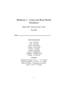 Midterm 1 - Units and Real World Numbers Fall 2007