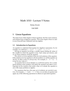 Math 1010 - Lecture 5 Notes 1 Linear Equations Dylan Zwick