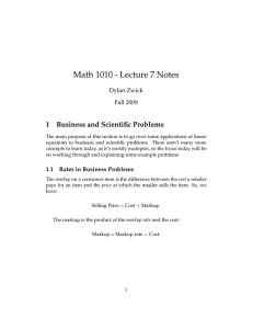 Math 1010 - Lecture 7 Notes 1 Business and Scientific Problems Dylan Zwick