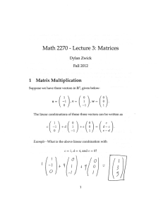 Math 2270 Lecture 3: Matrices ( 1