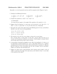 Mathematics 1250-3 PRACTICE EXAM II Fall 2003