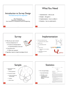 What You Need Introduction to Survey Design