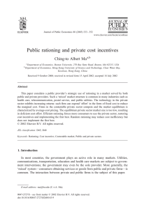 Public rationing and private cost incentives Ching-to Albert Ma