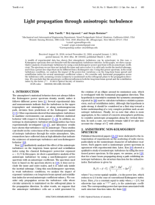 Light propagation through anisotropic turbulence Italo Toselli, * Brij Agrawal, and Sergio Restaino