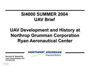 SI4000 SUMMER 2004 UAV Brief UAV Development and History at Northrop Grumman Corporation