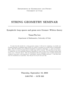 STRING GEOMETRY SEMINAR Symplectic loop spaces and genus zero Gromov–Witten theory