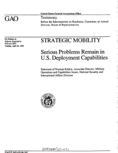 GAO STRATEGIC MOBILITY Serious Problems Remain in U.S. Deployment Capabilities