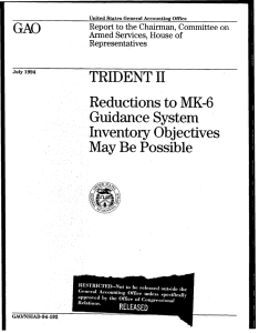 GAO TRIDENT II Reductions to MK-6 Guidance System