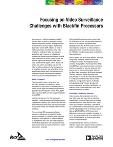 Focusing on Video Surveillance Challenges with Blackfin Processors