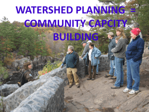 WATERSHED PLANNING  = COMMUNITY CAPCITY BUILDING