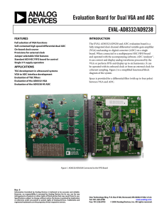 Evaluation Board for Dual VGA and ADC EVAL-AD8332/AD9238  FEATURES