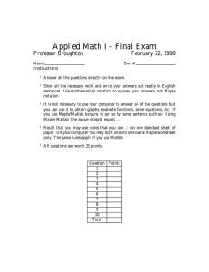 Applied Math I - Final Exam Professor Broughton February 22, 1998
