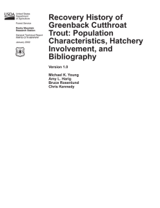 Recovery History of Greenback Cutthroat Trout: Population Characteristics, Hatchery