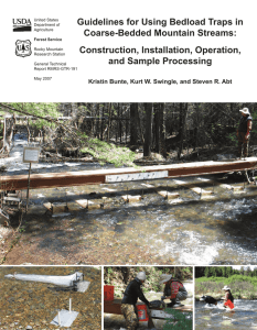 Guidelines for Using Bedload Traps in Coarse-Bedded Mountain Streams: Construction, Installation, Operation,