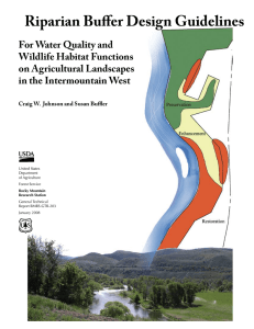 Riparian Buffer Design Guidelines For Water Quality and Wildlife Habitat Functions