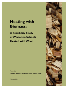 Heating with Biomass: A Feasibility Study of Wisconsin Schools