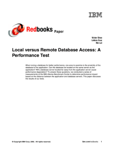 Red books Local versus Remote Database Access: A Performance Test