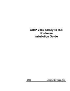ADSP-218x Family EZ-ICE Hardware Installation Guide