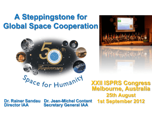A Steppingstone for Global Space Cooperation XXII ISPRS Congress