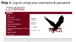 Step 1: Log on using your username &amp; password