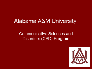 Alabama A&amp;M University Communicative Sciences and Disorders (CSD) Program