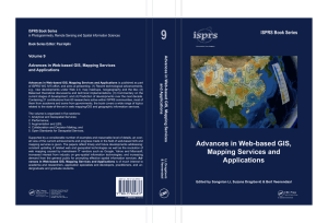 9 ISPRS Book Series Volume 9 Advances in Web-based GIS, Mapping Services