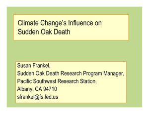 Climate Change’s Influence on Sudden Oak Death