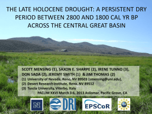 THE LATE HOLOCENE DROUGHT: A PERSISTENT DRY