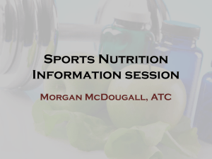 Sports Nutrition Information session Morgan McDougall, ATC