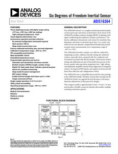 Six Degrees of Freedom Inertial Sensor ADIS16364 Data Sheet FEATURES