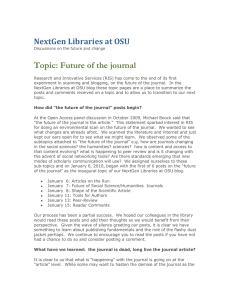Topic: Future of the journal NextGen Libraries at OSU