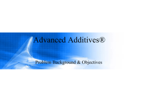 Advanced Additives® Problem Background &amp; Objectives