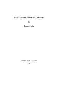 THE MINUTE MATHEMATICIAN By James Jurin Edited by David R. Wilkins