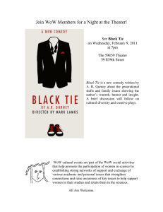 Join WoW Members for a Night at the Theater! Black Tie