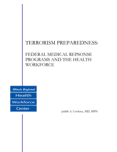 TERRORISM PREPAREDNESS:  FEDERAL MEDICAL REPSONSE PROGRAMS AND THE HEALTH