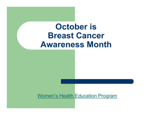 October is Breast Cancer Awareness Month Women’s Health Education Program