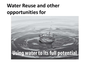 Water Reuse and other opportunities for