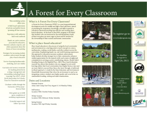 A Forest for Every Classroom Th is workshop series