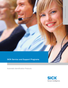 SICK Service and Support Programs Automatic Identification Products n io