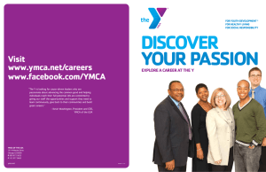 DISCOVER YOUR PASSION Visit www.ymca.net/careers