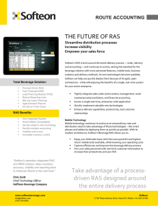 THE FUTURE OF RAS ROUTE ACCOUNTING Streamline distribution processes Increase visibility