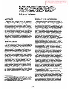 ECOLOGY, DISTRIBUTION, AND VALUES OF SAGEBRUSH WITWN THE INTERMOUNTAIN REGION E. Durant McArthur