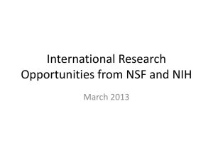 International Research Opportunities from NSF and NIH March 2013