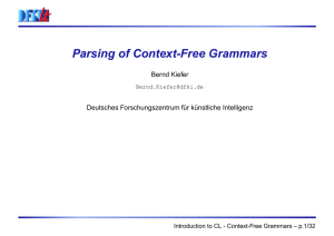 Parsing of Context-Free Grammars Bernd Kiefer