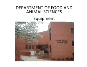 DEPARTMENT OF FOOD AND  ANIMAL SCIENCES  Equipment