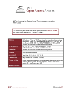 MIT’s Strategy for Educational Technology Innovation, 1999–2003 Please share