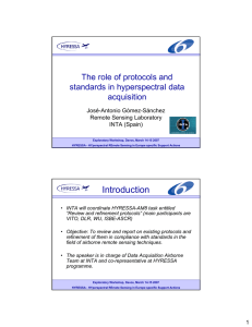 The role of protocols and standards in hyperspectral data acquisition José-Antonio Gómez-Sánchez